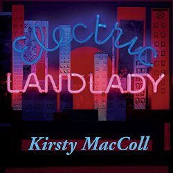 Kirsty MacColl - Electric Landlady