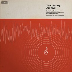 Various Artists - The Library Archive - Funk, Jazz, Beats and Soundtracks from the Vaults of Cavendish Music