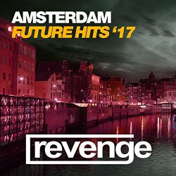 Various Artists - Amsterdam Future Hits '17