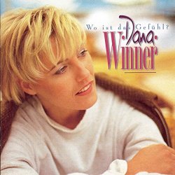 Dana Winner - Wo Ist Das Gefuhl
