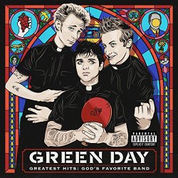 Green Day - Greatest Hits: God's Favorite Band [Explicit]