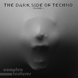   - The Dark Side of Techno, Vol. 4