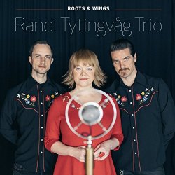 Randi Tytingvag - Roots & Wings