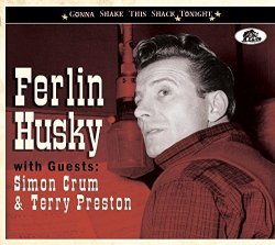 Ferlin Husky - Gonna Shake This Shack Tonight by Ferlin Husky (2016-08-03)