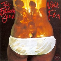 Fatback Band, The - Night Fever