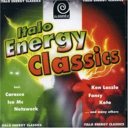 Various Artists - Sound of Italo Energy Classics by Various Artists