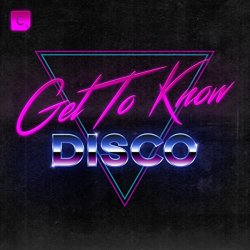 Various Artists - Get To Know - Disco