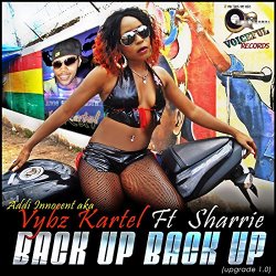 Vybz Kartel - Back up Back up (Upgrade 1.0) [feat. Sharrie] [Explicit]