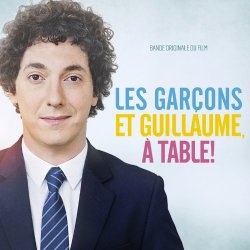 Marie-Jeanne Serero - Les Garcons et Guillaume, a Table ! (Ost)