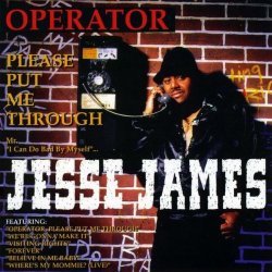 Jesse James - Operator Please Put Me Through