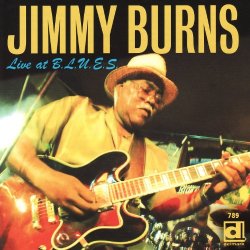 Jimmy Burns - Live At B.L.U.E.S.
