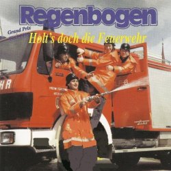 regenbogen - Holt's doch die Feuerwehr