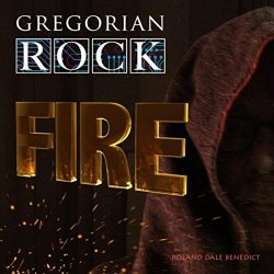 Gregorian Rock - Fire