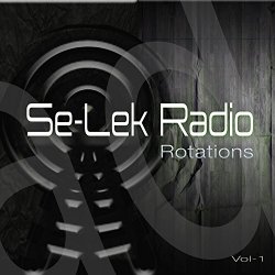 Various Artists - Se-Lek Radio Rotations, Vol. 1