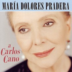 Maria Dolores Pradera - A Carlos Cano