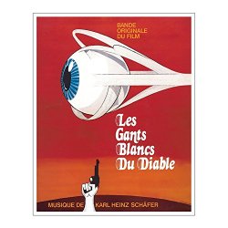   - Les Gants Blancs Du Diable (Bande Originale Du Film)