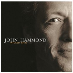 John Hammond - Wicked Grin