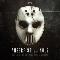 Angerfist - Creed of Chaos [Explicit] (Official Anthem)