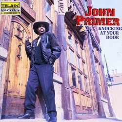 John Primer - Knocking At Your Door