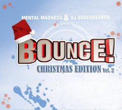 Various Artists - Bounce! Christmas Edition Vol. 2 (The Finest in Dance, Trance, Jump & Hardstyle)