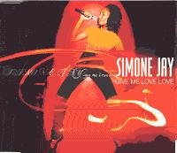 Simone Jay - Give Me Love Love