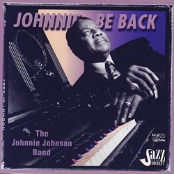 Johnnie Johnson - Johnnie Be Back