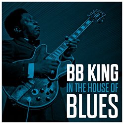 B.B. King - BB King In The House Of Blues