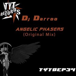 DJ Darroo - Angelic Phasers