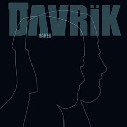 DAVRIK - Naked