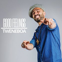 Tweneboa - Good Feelings