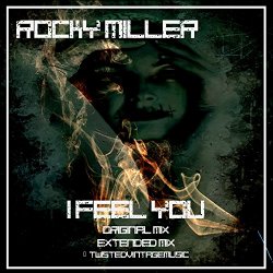 Rocky Miller - I Feel You