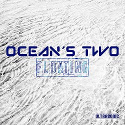 Ocean's Two - Floating