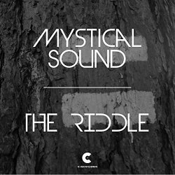Mystical Sound - The Riddle