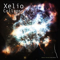 Xelio - Collapse [Explicit]