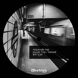 Alexander Dee - Quick Trip / Reload