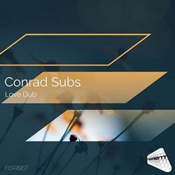 Conrad Subs - Love Dub