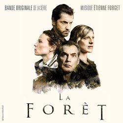 Etienne Forget - La forêt (Original Series Soundtrack)