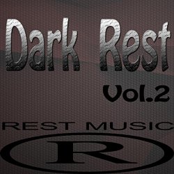 Various Artists - Dark Rest, Vol. 2