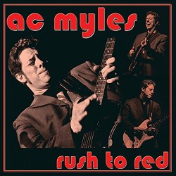 Ac Myles - Rush to Red [Import allemand]