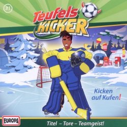 Teufelskicker - 31/Kicken auf Kufen! [Import allemand]