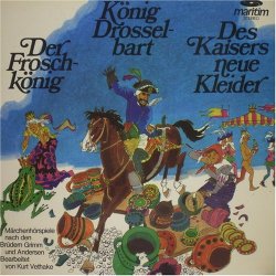 Maerchenhoerspiel - Der Froschkönig; König Drosselbart; Des Kaisers neue Kleider - Märchenhörspiele nach den Brüdern Grimm und Andersen [Vinyl LP]