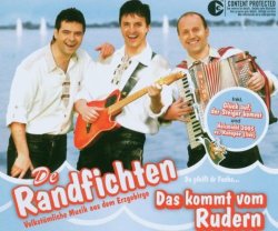 de Randfichten - Das Kommt Vom Rudern