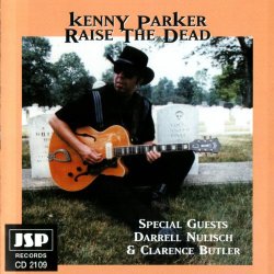 Kenny Parker - Raise The Dead