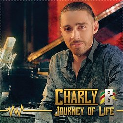 Charly B - Journey of Life