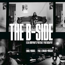   - The B Side: Elsa Dorfman's Portrait Photography