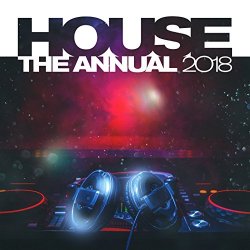   - House The Annual 2018 [Explicit]