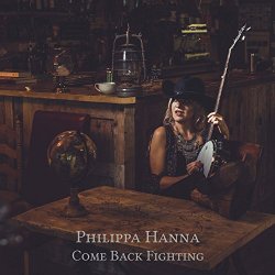 Philippa Hanna - Come Back Fighting