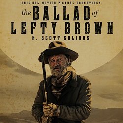   - The Ballad of Lefty Brown