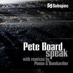 Pete Board - Speak