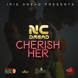 Nc Dread - Cherish Her